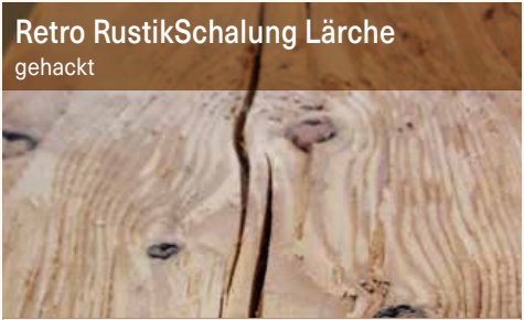 Retro RustikSchalung Lärche, gehackt