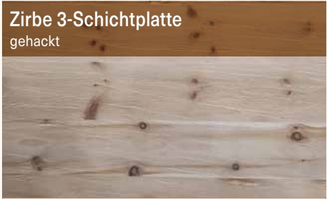 Zirbe 3-Schichtplatte, gehackt