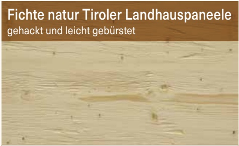 Fichte natur Tiroler Landhauspaneele, gehackt und leicht gebürstet